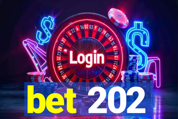 bet 202